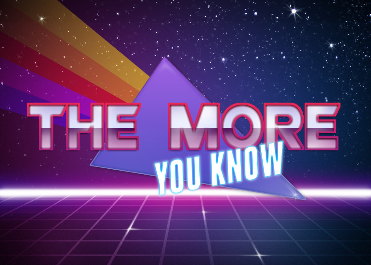 High Quality The More You Know Synthwave Meme Blank Meme Template