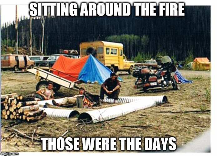 SITTING AROUND THE FIRE | made w/ Imgflip meme maker
