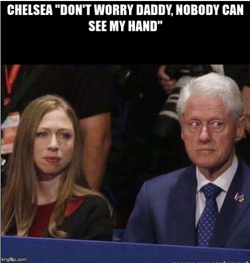 Bill at the debate | image tagged in hillary clinton,chelsea clinton,election 2016,bill clinton,democrat party | made w/ Imgflip meme maker