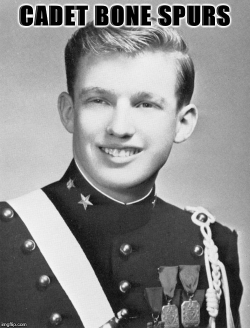 Young Trump | CADET BONE SPURS | image tagged in young trump | made w/ Imgflip meme maker