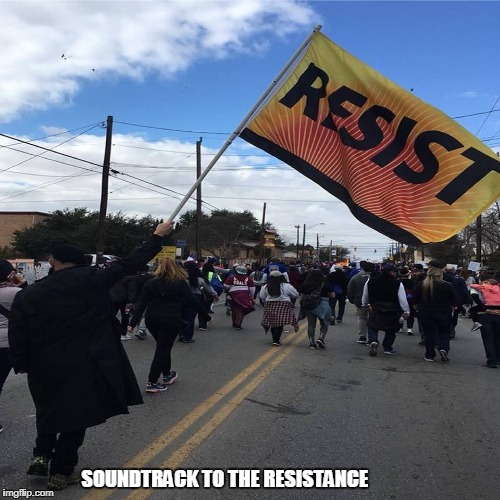 SOUNDTRACK TO THE RESISTANCE | made w/ Imgflip meme maker