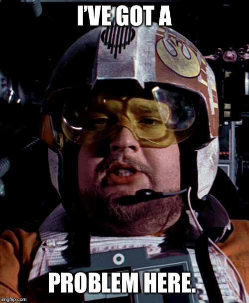 Porkins | I’VE GOT A; PROBLEM HERE. | image tagged in porkins | made w/ Imgflip meme maker