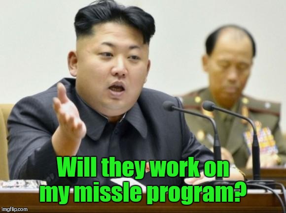 Will they work on my missle program? | made w/ Imgflip meme maker