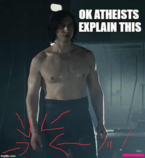b3n sw0l0 0n p01nt | OK ATHEISTS EXPLAIN THIS; (CLEARLY GOD HIMSELF) | image tagged in ben swolo,star wars,the last jedi | made w/ Imgflip meme maker
