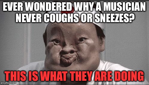 Just let that sneeze I had been holding in for two hours!  | EVER WONDERED WHY A MUSICIAN NEVER COUGHS OR SNEEZES? THIS IS WHAT THEY ARE DOING | image tagged in chinese guy trying not to sneeze,orchestra,concert,sneeze,musicians,memes | made w/ Imgflip meme maker