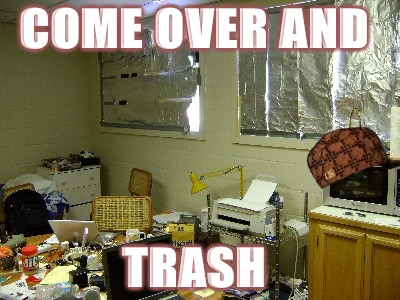 Somewhere In Venice  | COME OVER AND; TRASH | image tagged in meth,scumbag,addiction,lies | made w/ Imgflip meme maker