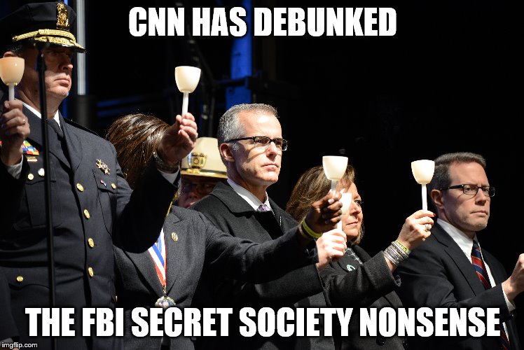 CNN HAS DEBUNKED; THE FBI SECRET SOCIETY NONSENSE | made w/ Imgflip meme maker