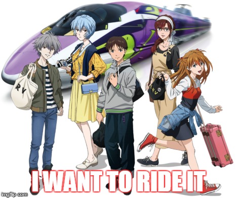 Evangelion train | I WANT TO RIDE IT | image tagged in train,anime,memes | made w/ Imgflip meme maker