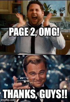 PAGE 2, OMG! THANKS, GUYS!! | made w/ Imgflip meme maker