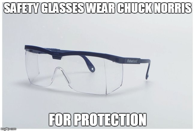 wearing safety glasses funny