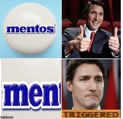 Looks like MENto's will be banned in Canada! What's next? NorMAN Rockwell paintings? | . | image tagged in funny memes,justin trudeau,mankind,peoplekind,sjws | made w/ Imgflip meme maker