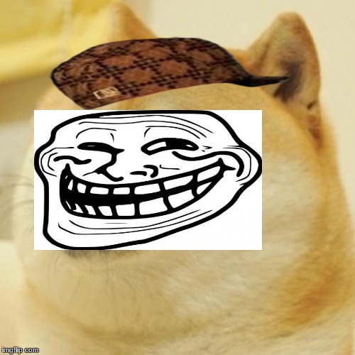 Doge Meme | image tagged in memes,doge,scumbag | made w/ Imgflip meme maker