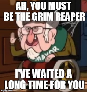 Gravity Falls Mayor | AH, YOU MUST BE THE GRIM REAPER; I'VE WAITED A LONG TIME FOR YOU | image tagged in season 2,befufftlefumpter,gravity falls,bill cipher,dipper pines,mabel pines | made w/ Imgflip meme maker