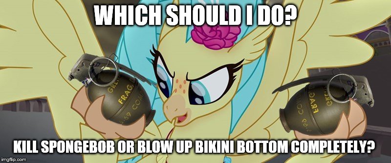 Princess Skystar gets revenge on SpongeBob and his friends | WHICH SHOULD I DO? KILL SPONGEBOB OR BLOW UP BIKINI BOTTOM COMPLETELY? | image tagged in spongebob,bikini bottom,my little pony,princess skystar,my little pony the movie,my little pony friendship is magic | made w/ Imgflip meme maker