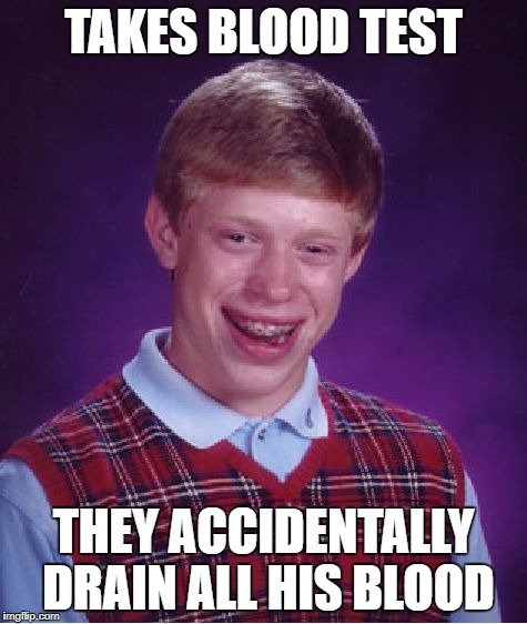 Bad Luck Brian Meme - Imgflip