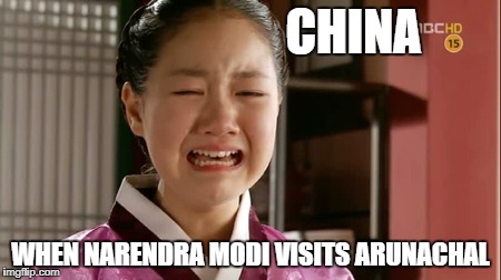 CHINA; WHEN NARENDRA MODI VISITS ARUNACHAL | made w/ Imgflip meme maker