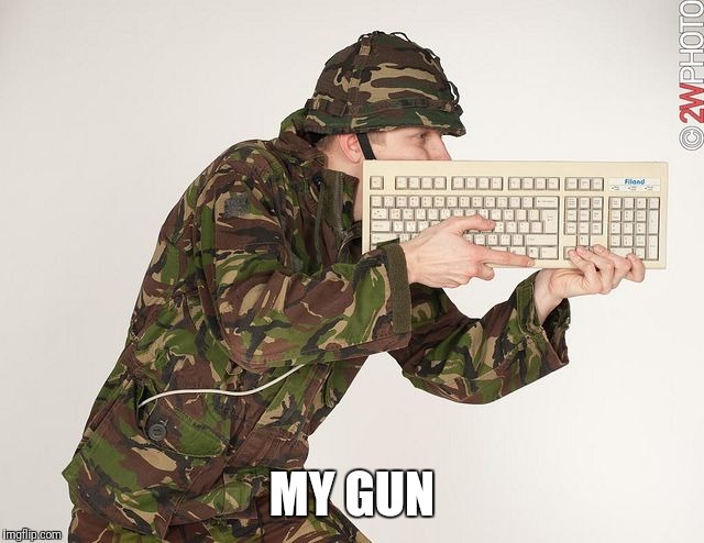 MY GUN | made w/ Imgflip meme maker