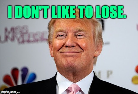 I DON'T LIKE TO LOSE. | made w/ Imgflip meme maker