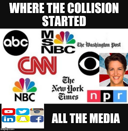 WHERE THE COLLISION STARTED ALL THE MEDIA | made w/ Imgflip meme maker