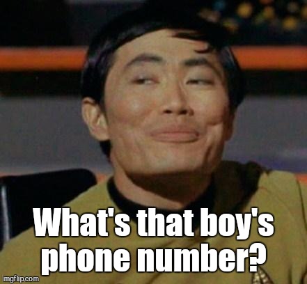 What's that boy's phone number? | made w/ Imgflip meme maker