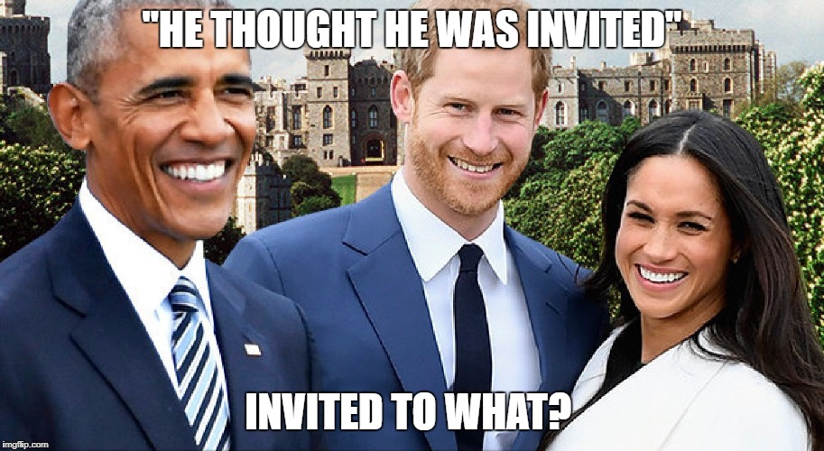 NO INVITE | "HE THOUGHT HE WAS INVITED"; INVITED TO WHAT? | image tagged in wedding | made w/ Imgflip meme maker