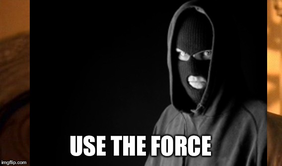 USE THE FORCE | made w/ Imgflip meme maker