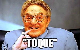 Dr. Evil Soros | "TOQUE" | image tagged in dr evil soros | made w/ Imgflip meme maker