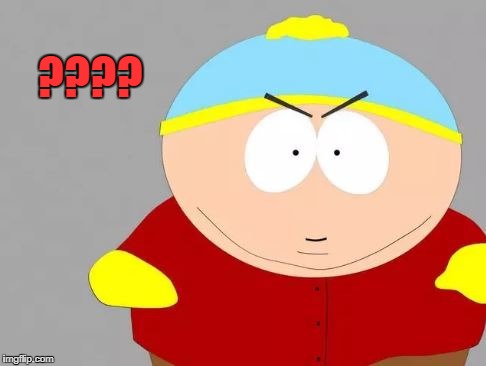 ???? | image tagged in southpark | made w/ Imgflip meme maker