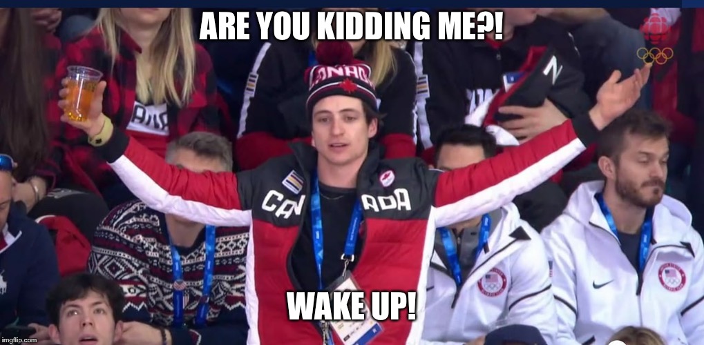 ARE YOU KIDDING ME?! WAKE UP! | image tagged in come on ref | made w/ Imgflip meme maker