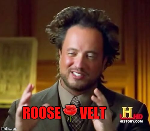 Ancient Aliens Meme | ROOSE | image tagged in memes,ancient aliens | made w/ Imgflip meme maker