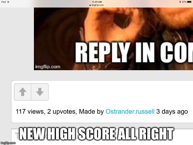 NEW HIGH SCORE ALL RIGHT | image tagged in hhjkjgfj,gfhk | made w/ Imgflip meme maker