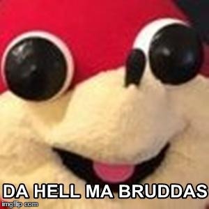 image tagged in ugandan knuckles,da hell,derp | made w/ Imgflip meme maker