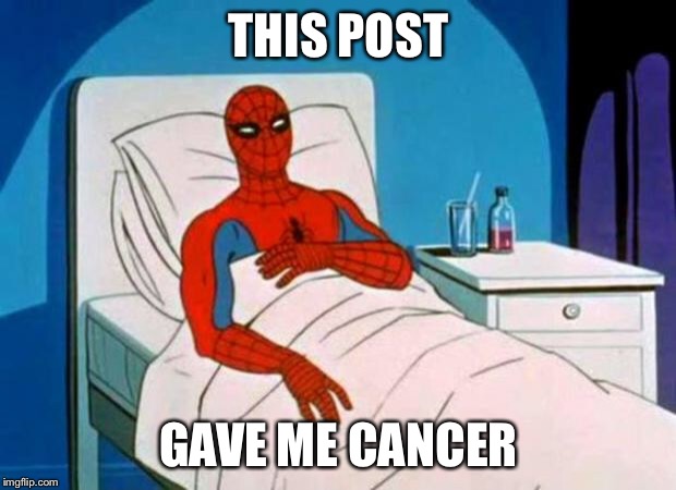 gave me cancer | THIS POST; GAVE ME CANCER | image tagged in gave me cancer | made w/ Imgflip meme maker