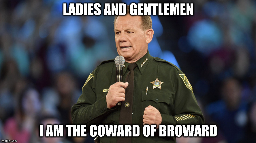 LADIES AND GENTLEMEN; I AM THE COWARD OF BROWARD | made w/ Imgflip meme maker