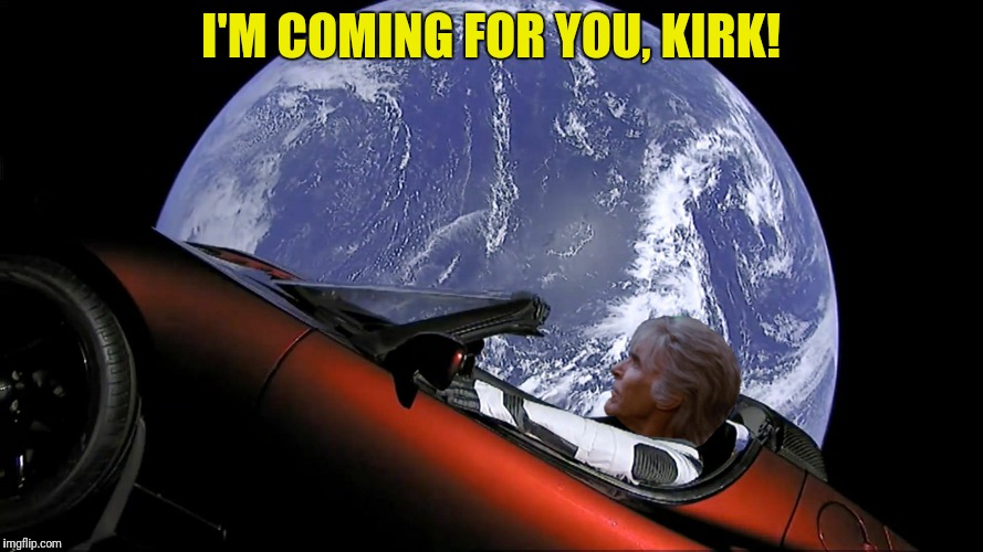 I'M COMING FOR YOU, KIRK! | made w/ Imgflip meme maker