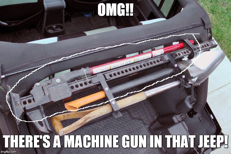 OMG!! THERE'S A MACHINE GUN IN THAT JEEP! | made w/ Imgflip meme maker