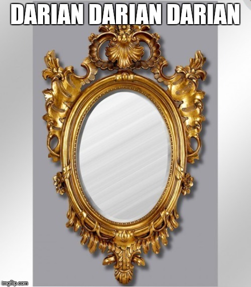 DARIAN DARIAN DARIAN | made w/ Imgflip meme maker