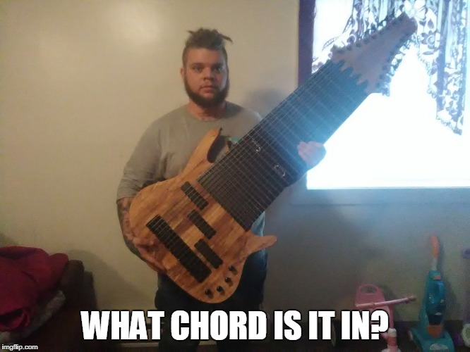 WHAT CHORD IS IT IN? | made w/ Imgflip meme maker