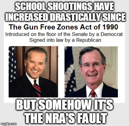 Take a shallow look through the smoke and mirrors... | SCHOOL SHOOTINGS HAVE INCREASED DRASTICALLY SINCE; BUT SOMEHOW IT'S THE NRA'S FAULT | image tagged in 2nd amendment,politics,nra,gun control | made w/ Imgflip meme maker