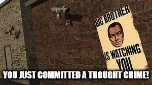 YOU JUST COMMITTED A THOUGHT CRIME! | made w/ Imgflip meme maker