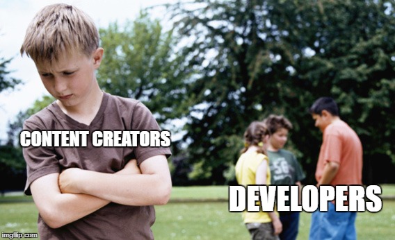 steemit | CONTENT
CREATORS; DEVELOPERS | image tagged in steemit | made w/ Imgflip meme maker
