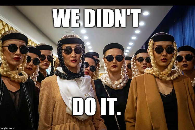 Yes, we're different | WE DIDN'T DO IT. | image tagged in yes we're different | made w/ Imgflip meme maker
