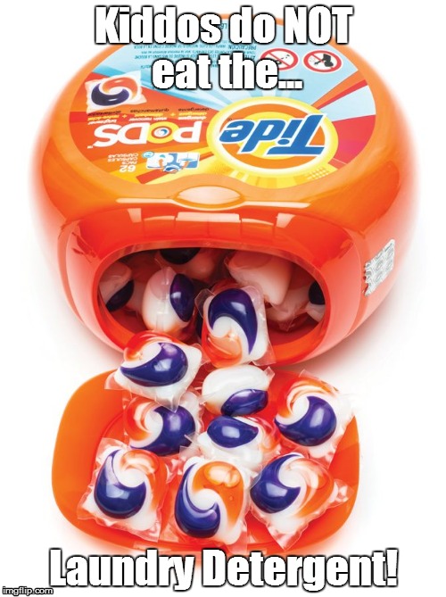 Tide pods gene pool | Kiddos do NOT eat the... Laundry Detergent! | image tagged in tide pods gene pool | made w/ Imgflip meme maker