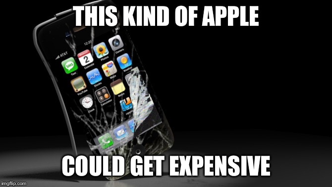 THIS KIND OF APPLE COULD GET EXPENSIVE | made w/ Imgflip meme maker
