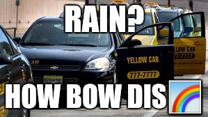 RAIN? HOW BOW DIS | made w/ Imgflip meme maker