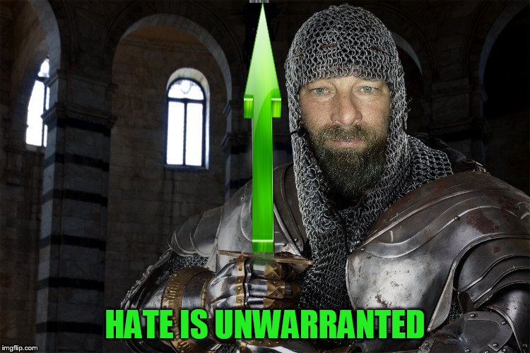 HATE IS UNWARRANTED | made w/ Imgflip meme maker