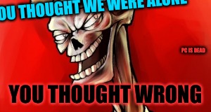 Based ET  | YOU THOUGHT WE WERE ALONE; PC IS DEAD; YOU THOUGHT WRONG | image tagged in shadbase5,grey aliens,outer space,area 51 | made w/ Imgflip meme maker