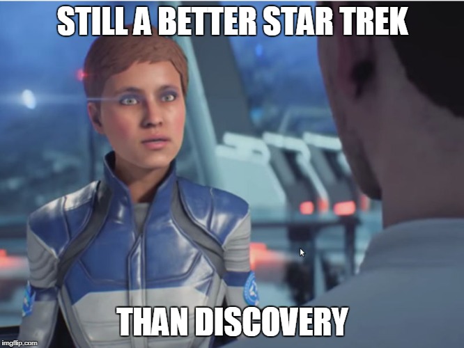 STILL A BETTER STAR TREK; THAN DISCOVERY | made w/ Imgflip meme maker