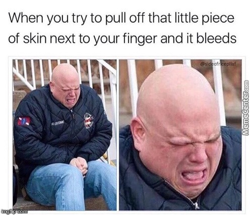 hate when that happens | image tagged in dank memes,funny meme,pain,memes | made w/ Imgflip meme maker