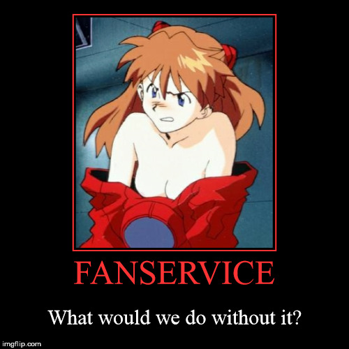 image tagged in funny,demotivationals,neon genesis evangelion,asuka langley soryu,fanservice | made w/ Imgflip demotivational maker